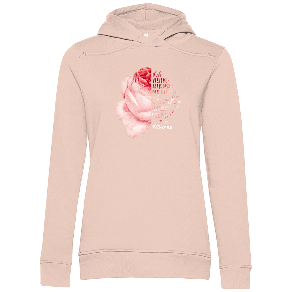 Ich bin stark durch Christus Philipper 4,13 Rose Damen Premium Bio Hoodie