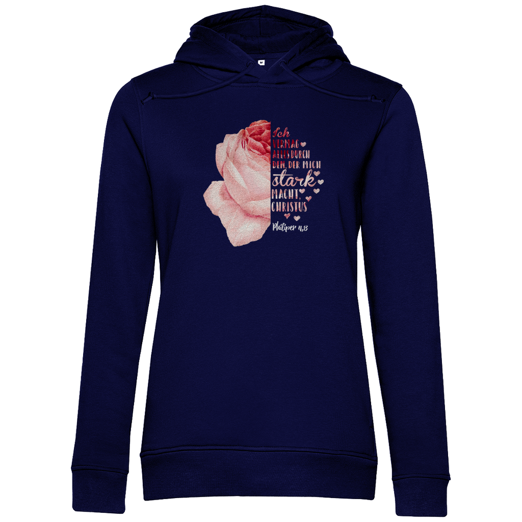 Ich bin stark durch Christus Philipper 4,13 Rose Damen Premium Bio Hoodie