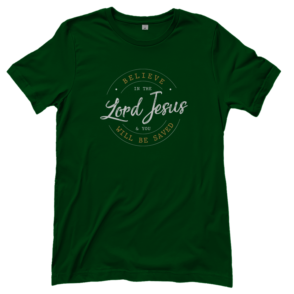 Believe in the Lord Damen T-Shirt