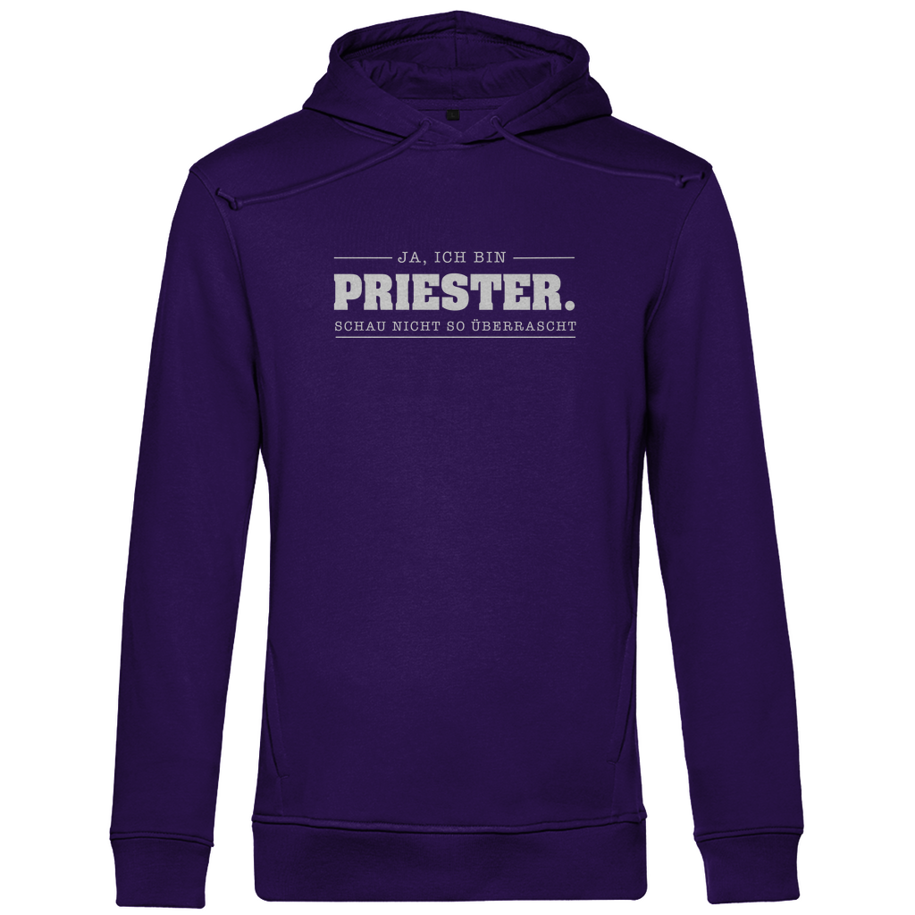 Ja ich bin Priester schau nicht so überrascht Herren Premium Bio Hoodie