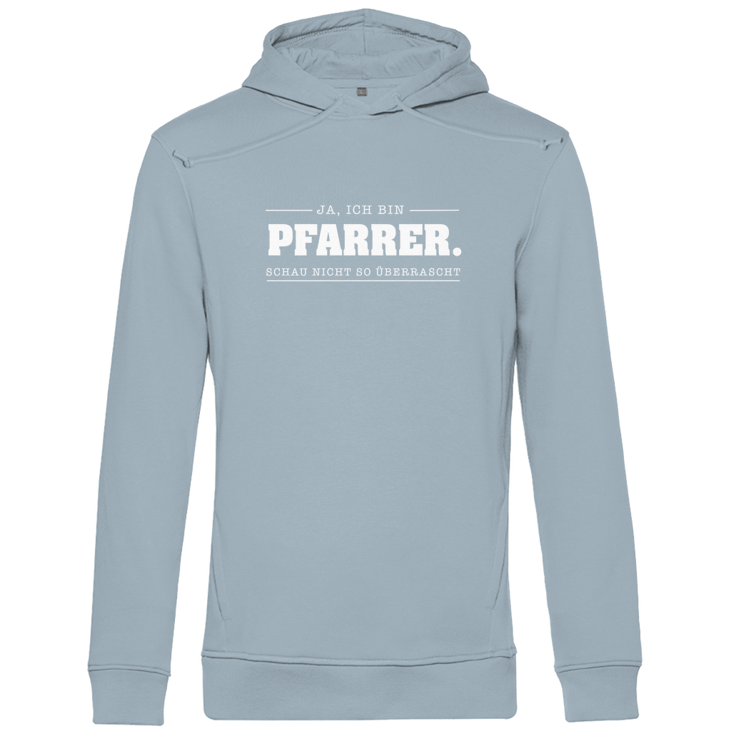 Ja ich bin Pfarrer schau nicht so überrascht Herren Premium Bio Hoodie