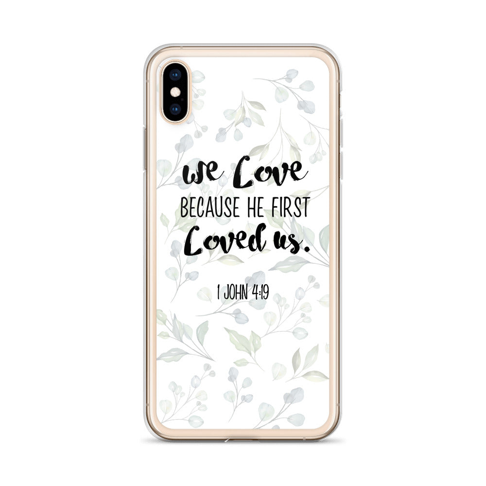 He loved us first iPhone Case - gesegnet