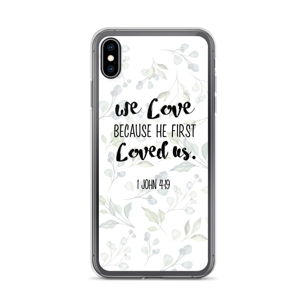 He loved us first iPhone Case - gesegnet