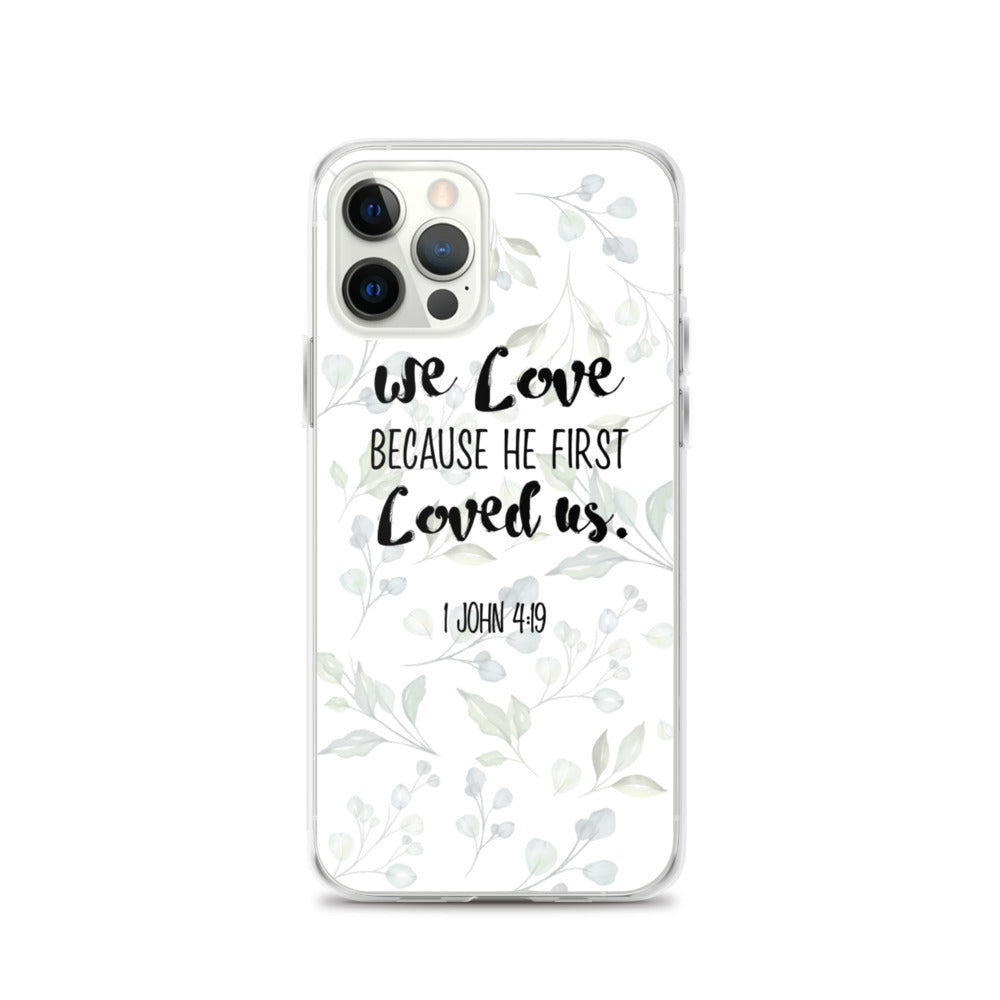 He loved us first iPhone Case - gesegnet