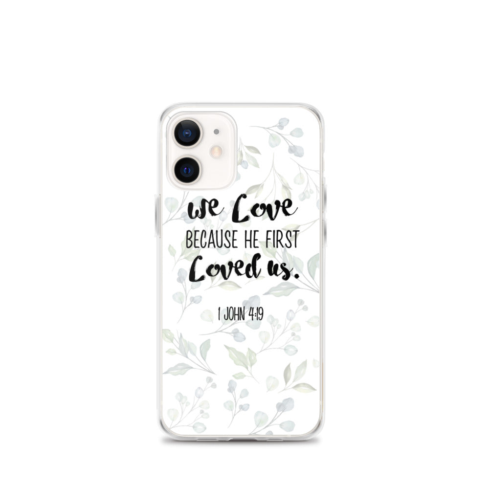 He loved us first iPhone Case - gesegnet