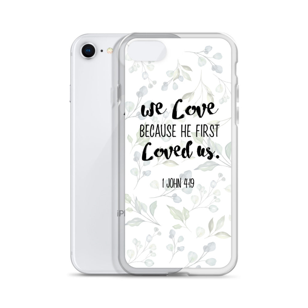 He loved us first iPhone Case - gesegnet