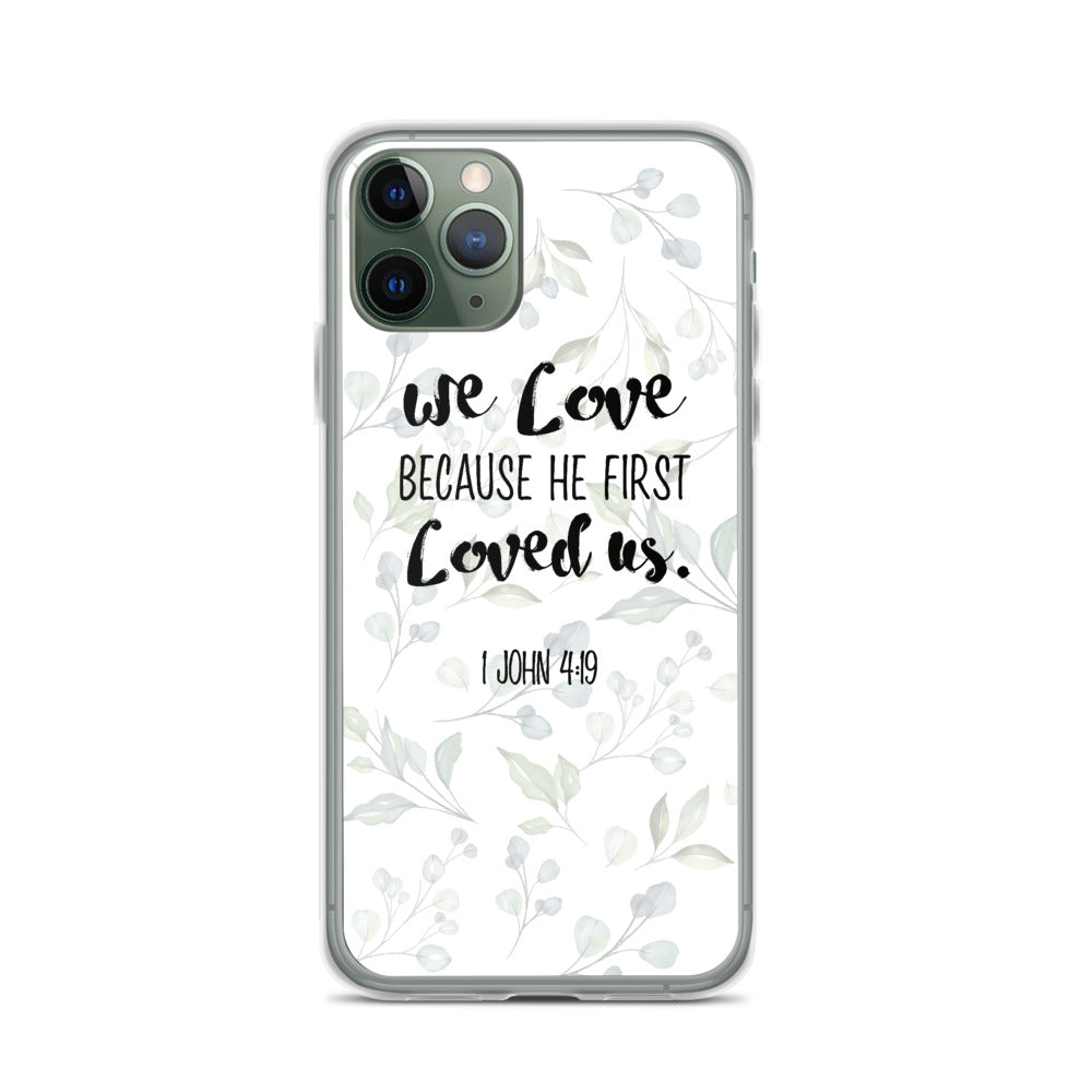 He loved us first iPhone Case - gesegnet