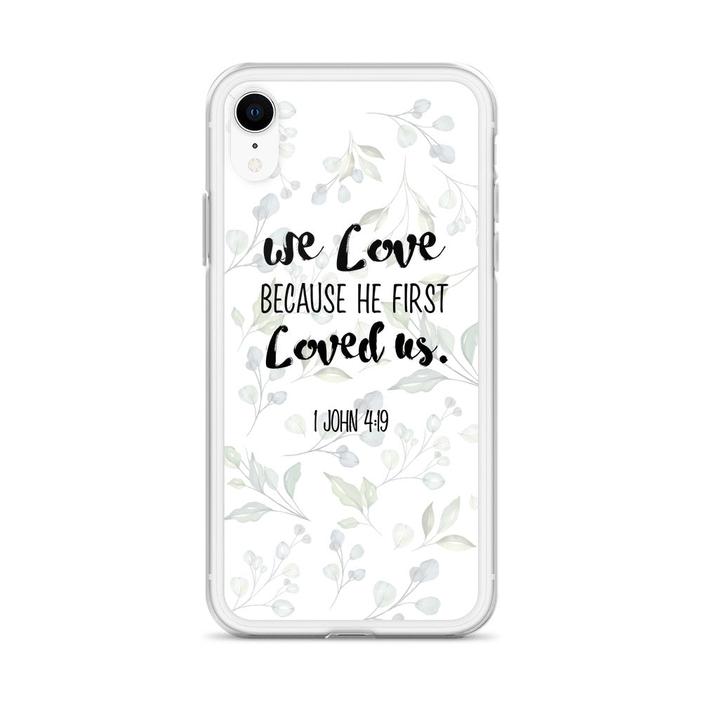 He loved us first iPhone Case - gesegnet